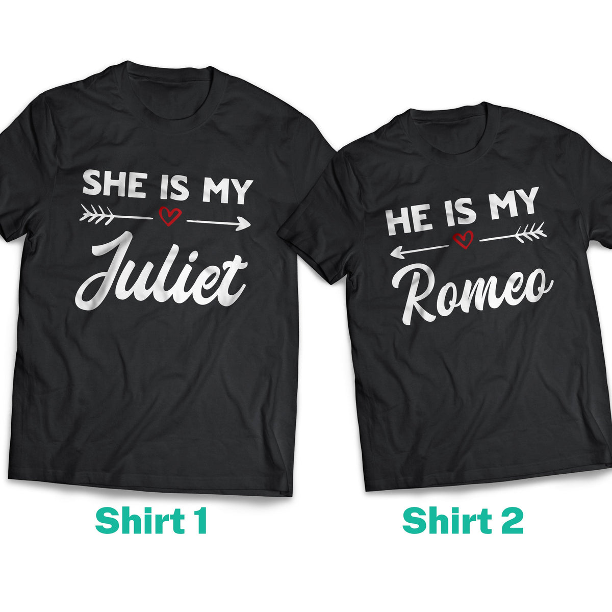 He is my Romeo She is my Juliet Couple Shirt