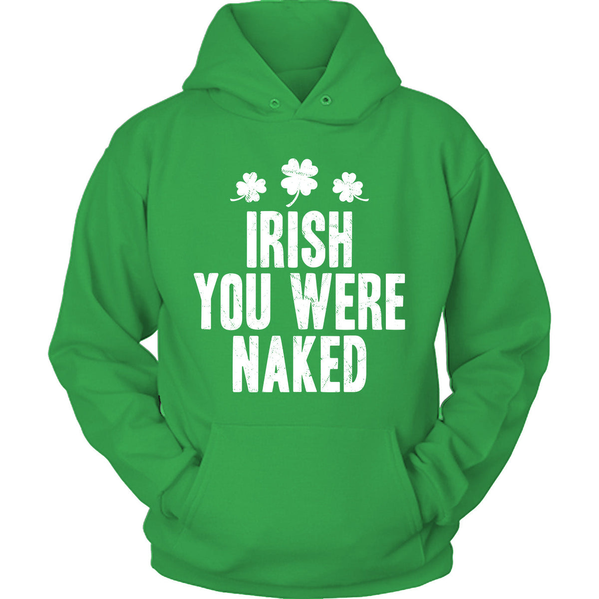 St. Patrick's Day Shirt - Irish You Were Naked