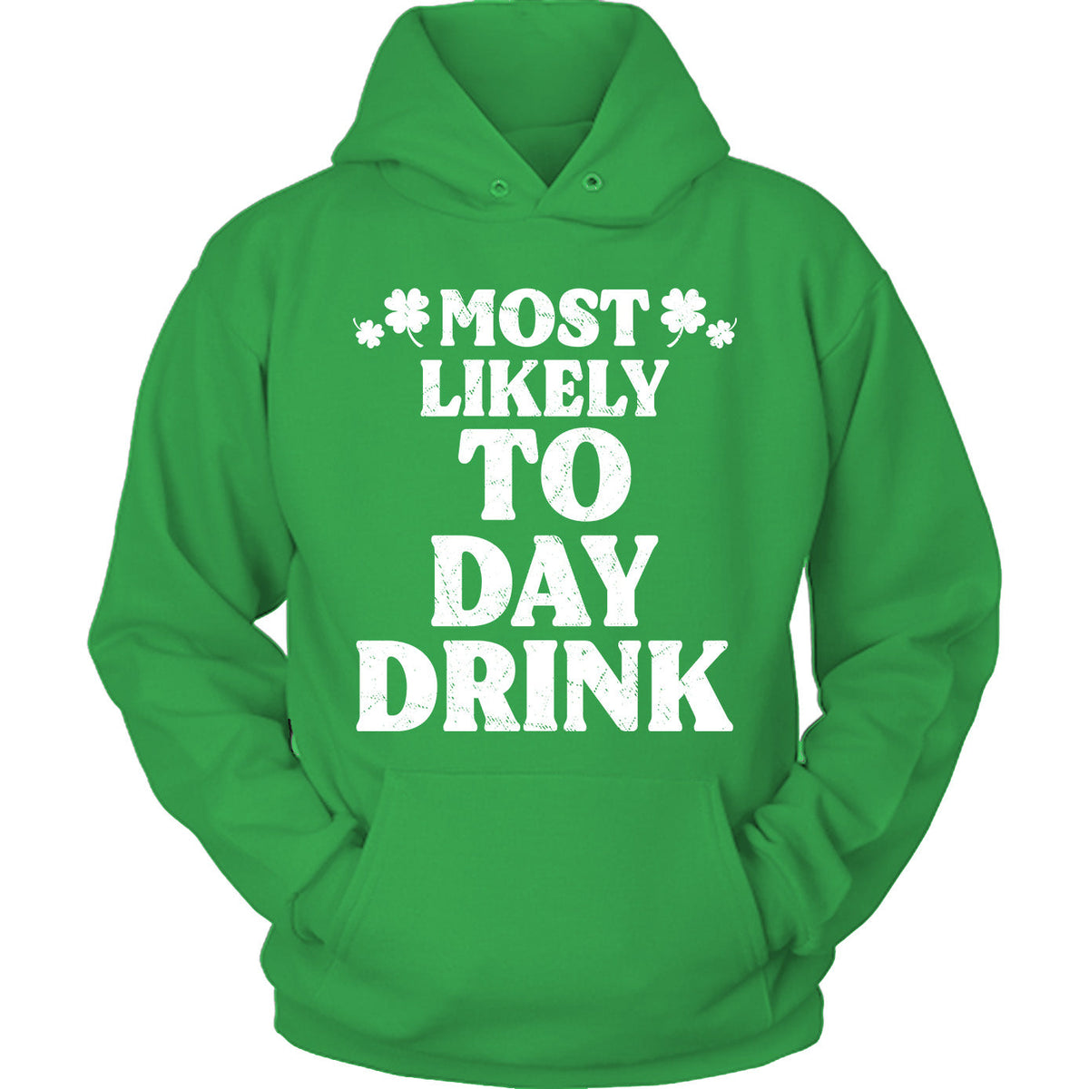 St Patrick Most Likely - To Day Drink