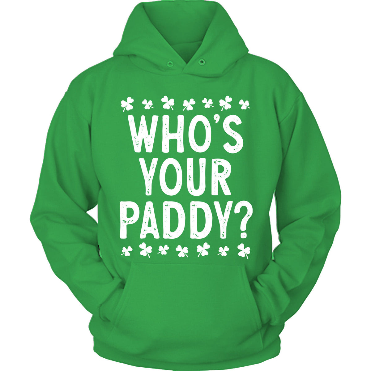 St Patrick's Day - Who's Your Paddy