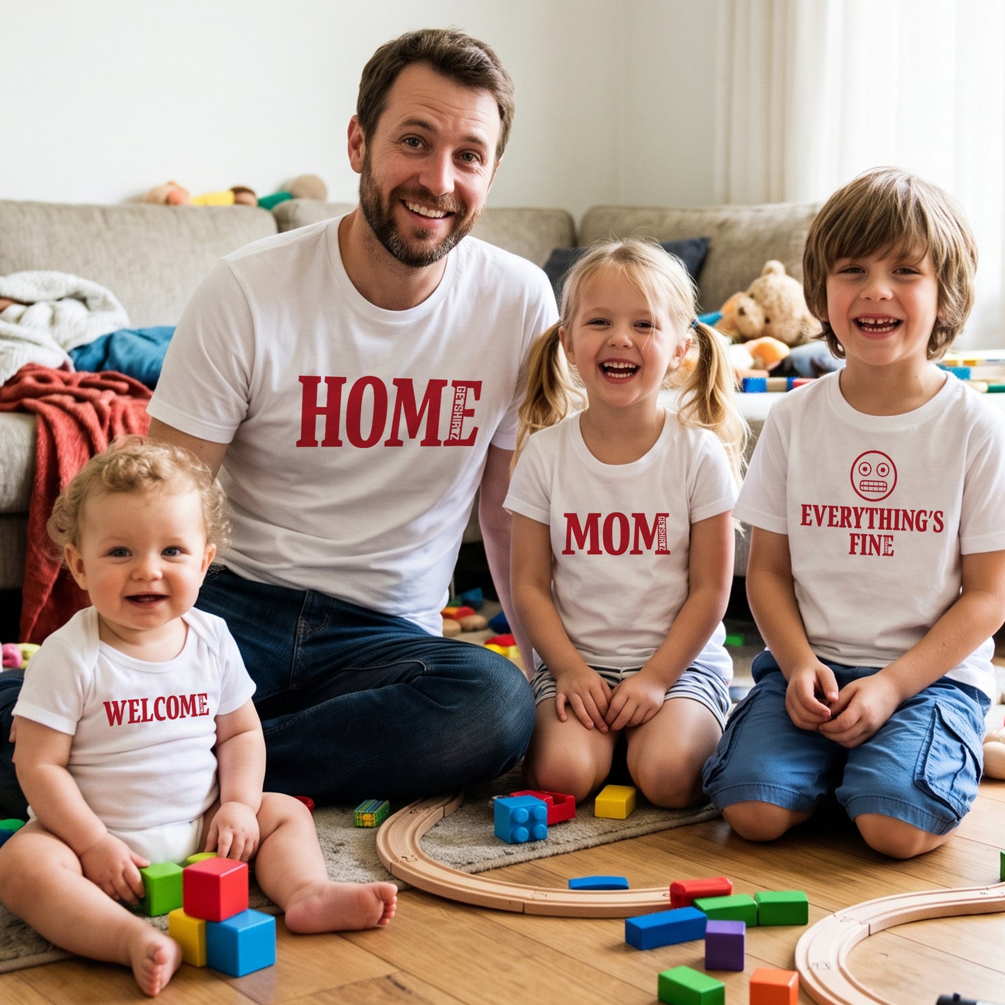 Welcome Home Mom. Everything’s Fine. Family Lineup Shirts