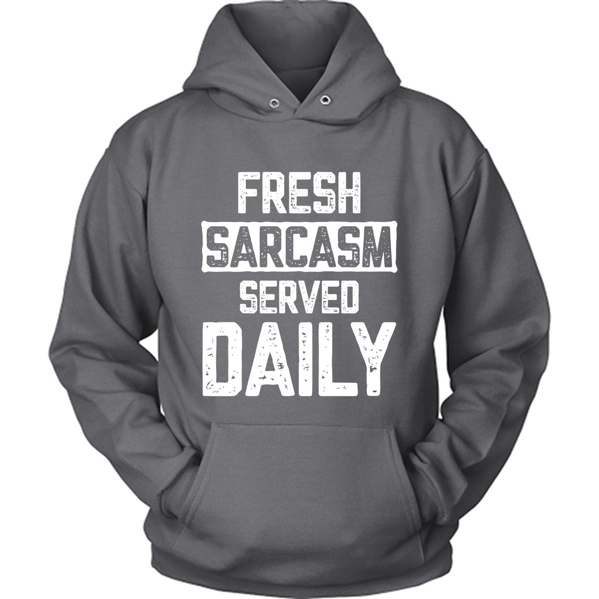 Fresh Sarcasm Served Daily