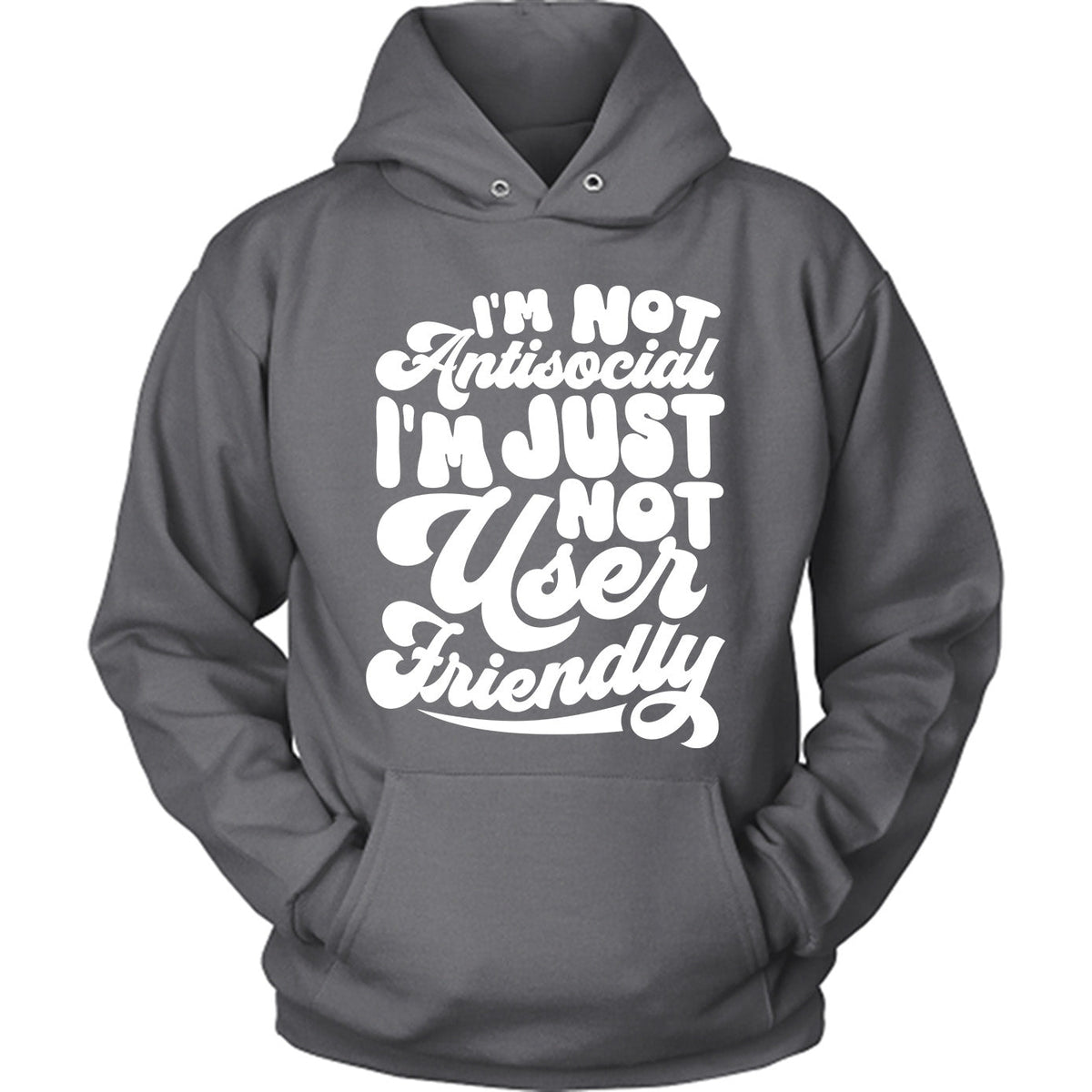 I'm not antisocial
