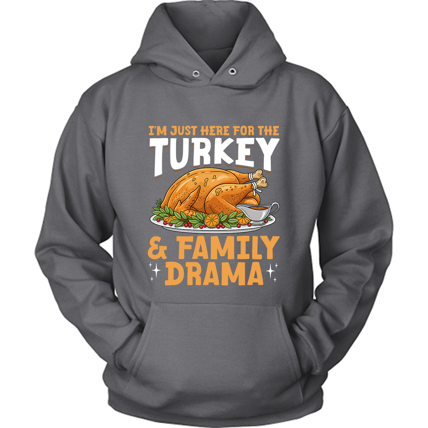 I'm Just Here For The Turkey and Family Drama