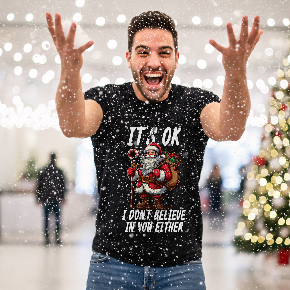 It's Ok I Don't Believe In You Either Funny Santa Christmas Shirt
