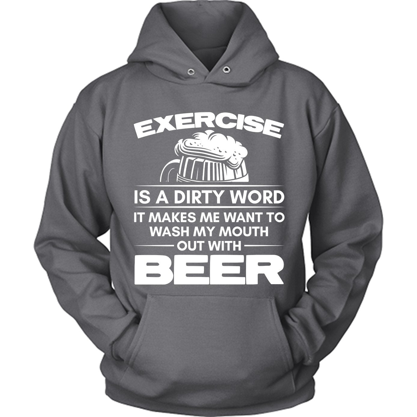 Exercise Is A Dirty Word