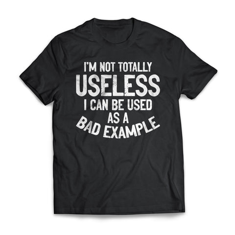I'm Not Totally Useless