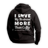 Love Husband More Than Coffee