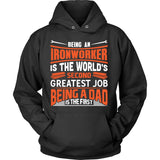 Ironworker Second Greatest Job