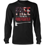 Free To Be A Firefighter