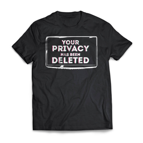 Privacy Has Been Deleted