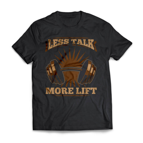 Less Talk More Lift