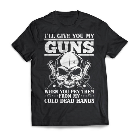 I'Ll Give You My Guns