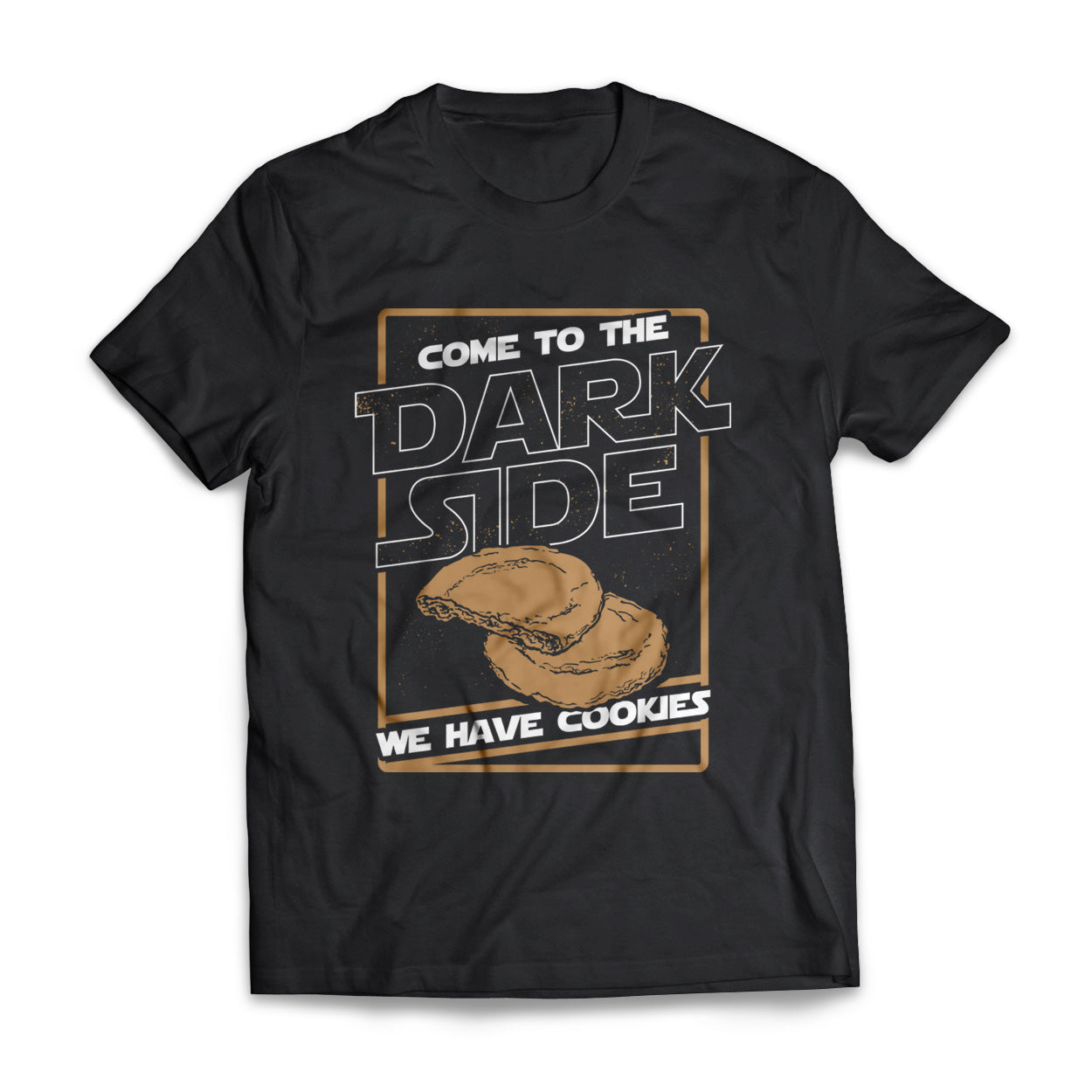 Dark Side Has Cookies - Star Wars T-Shirt – GetShirtz