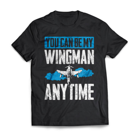 You Can Be My Wingman Anytime