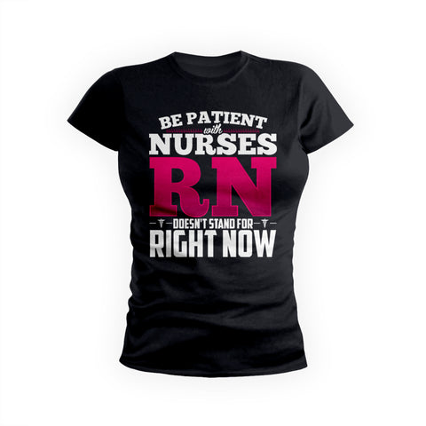 RN Doesn't Stand For Right Now