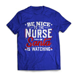 Be Nice To The Nurse