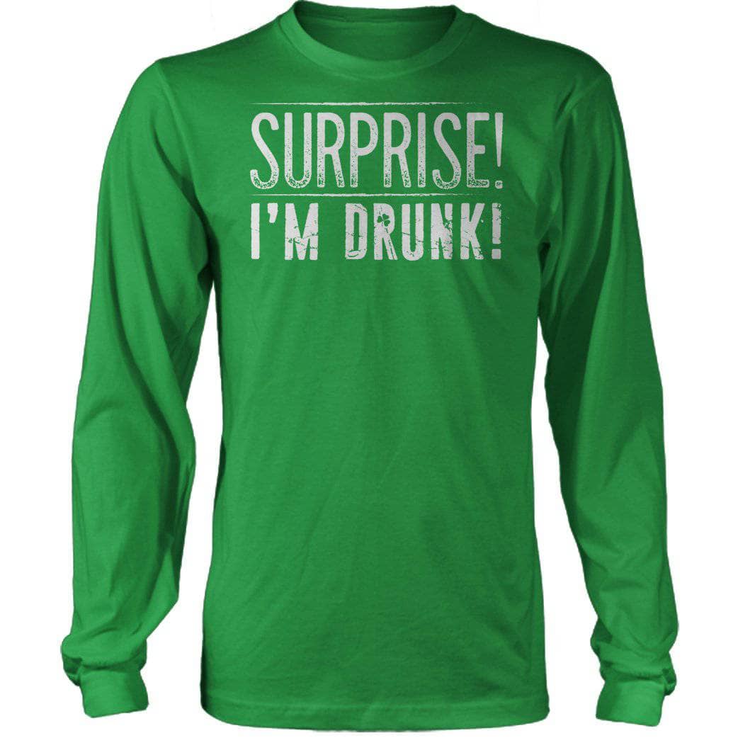 Surprise I'M Drunk