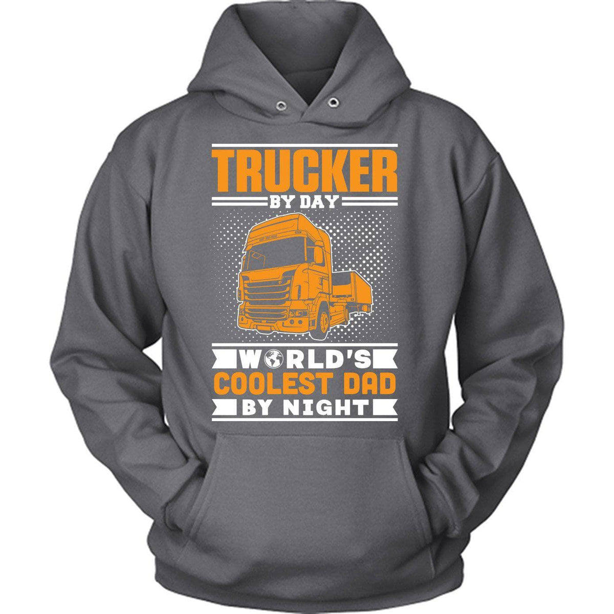 Trucker By Day