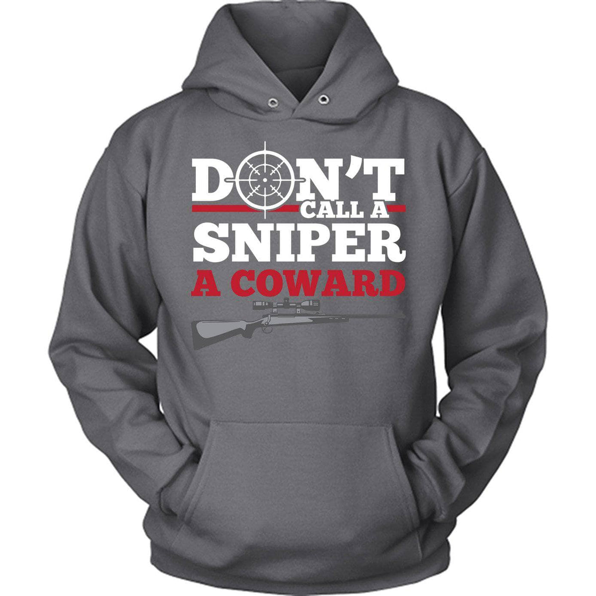 Don't Call A Sniper A Coward