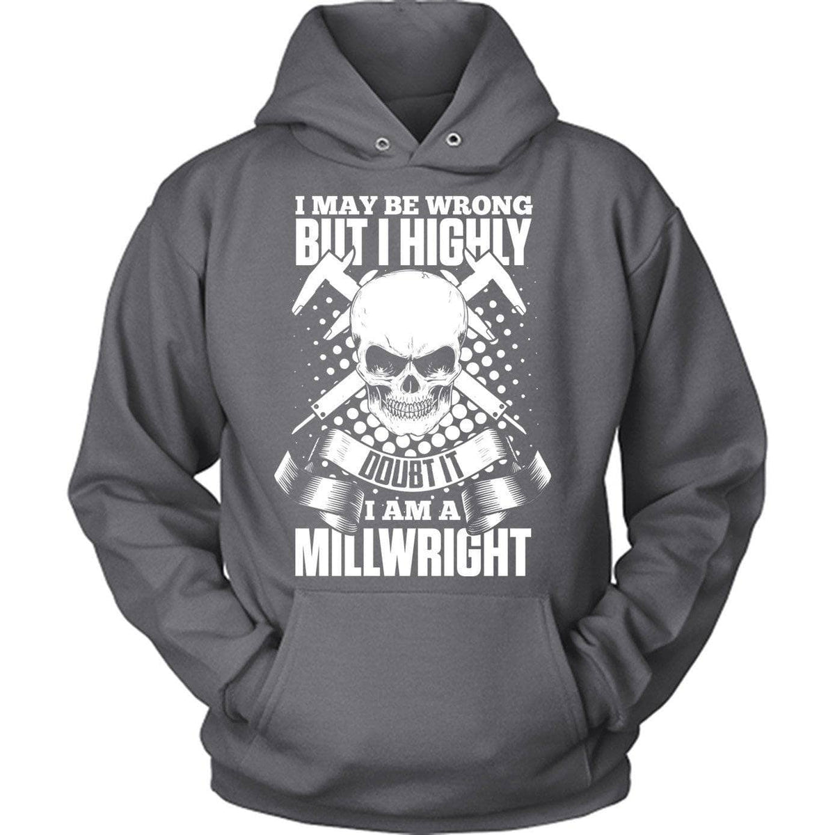 Doubt It Millwright