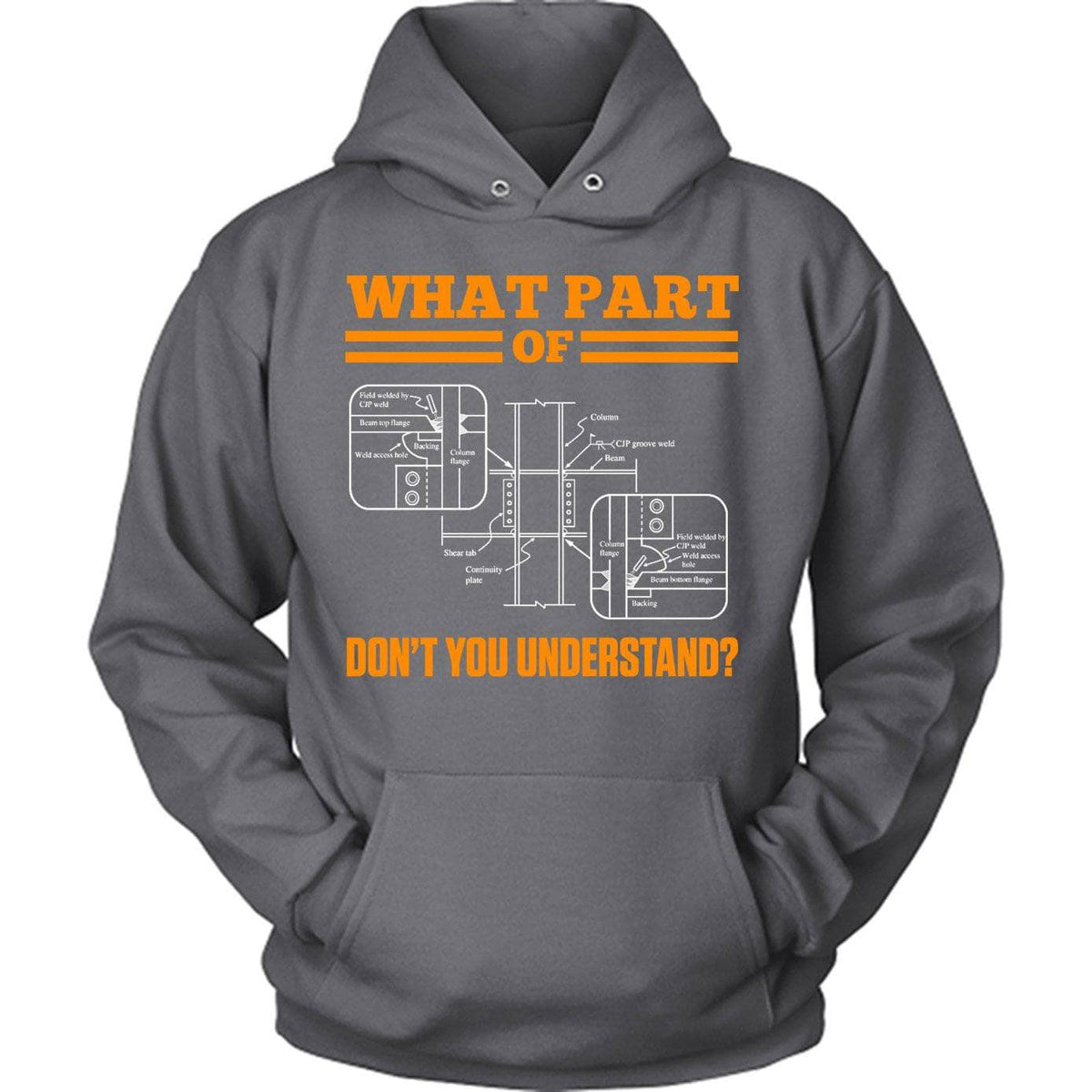 Don't You Understand Ironworking