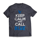 Keep Calm Call Blue