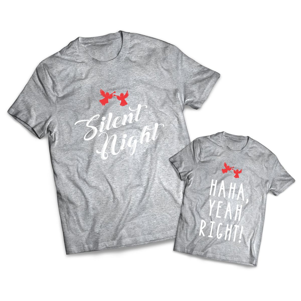 Silent Night Yeah Right Set - Christmas - Matching Shirts