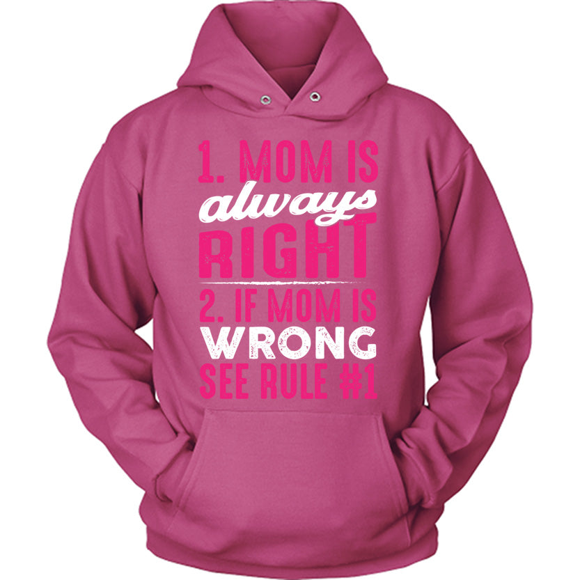 Mom Is Always Right
