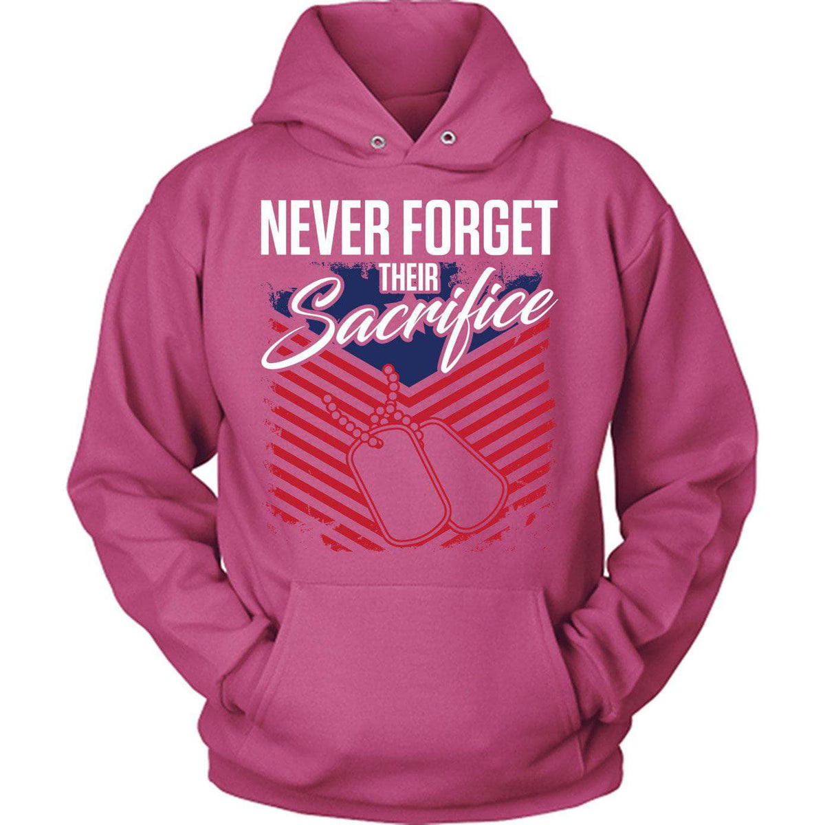 Never Forget Their Sacrifice