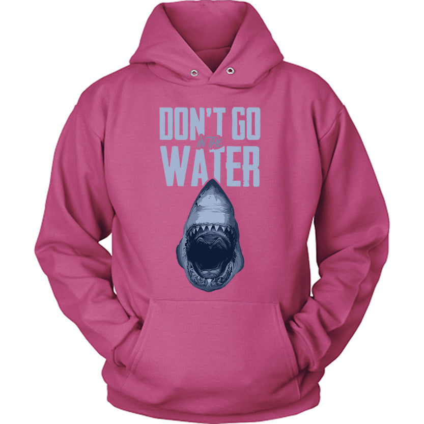 Don't Go In The Water