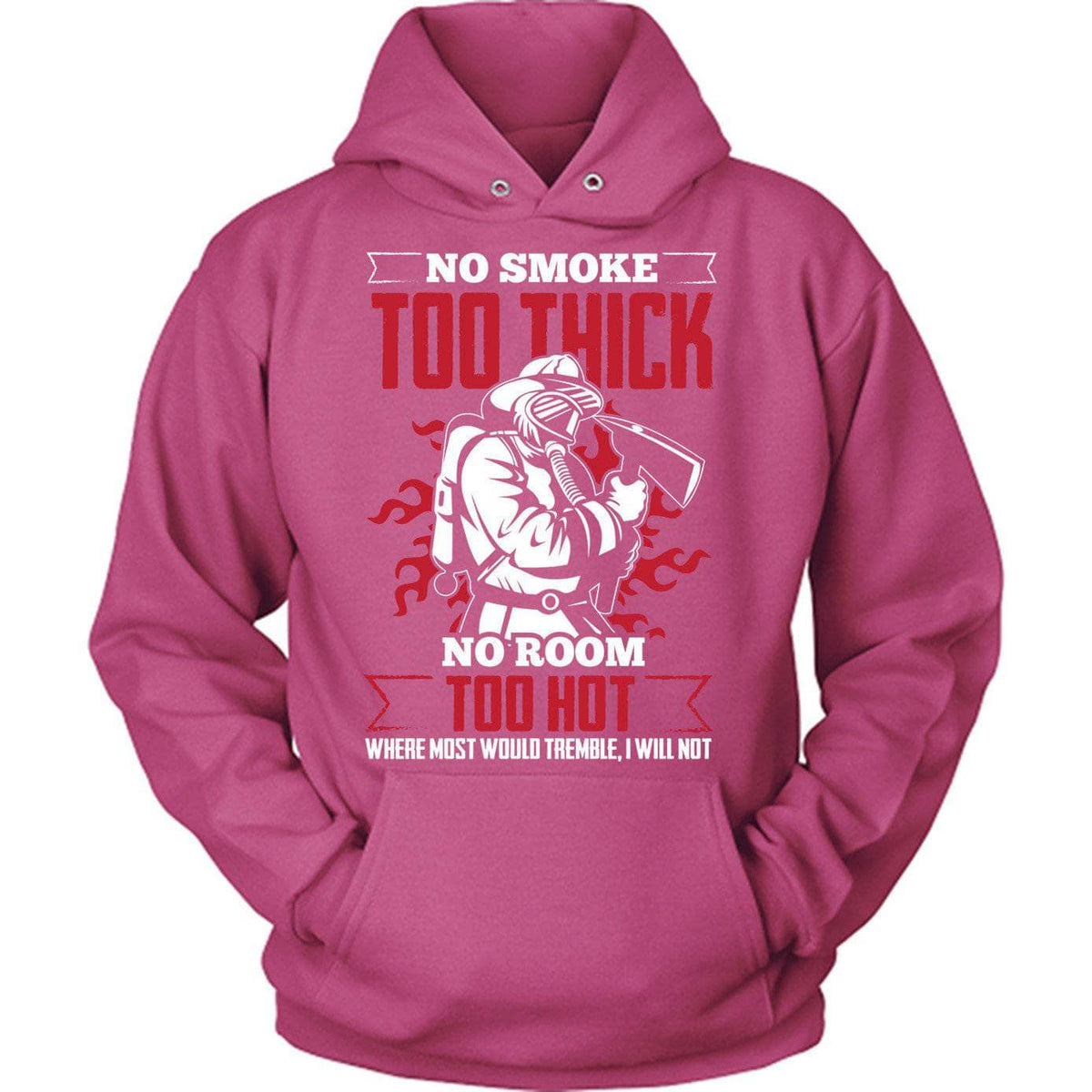 No Smoke Too Thick