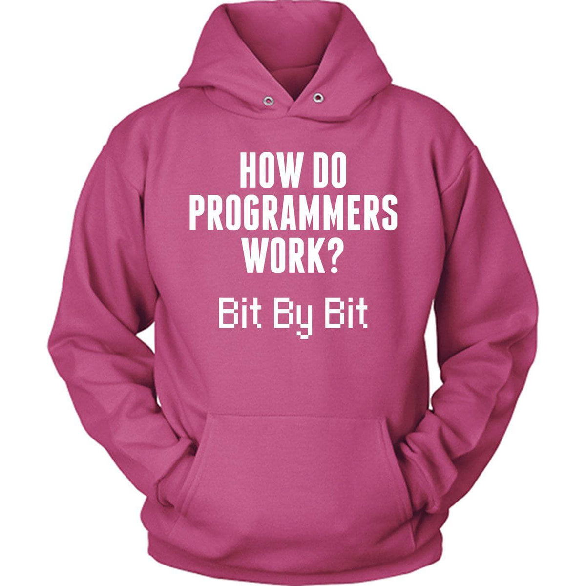 Programmers Work Bit By Bit
