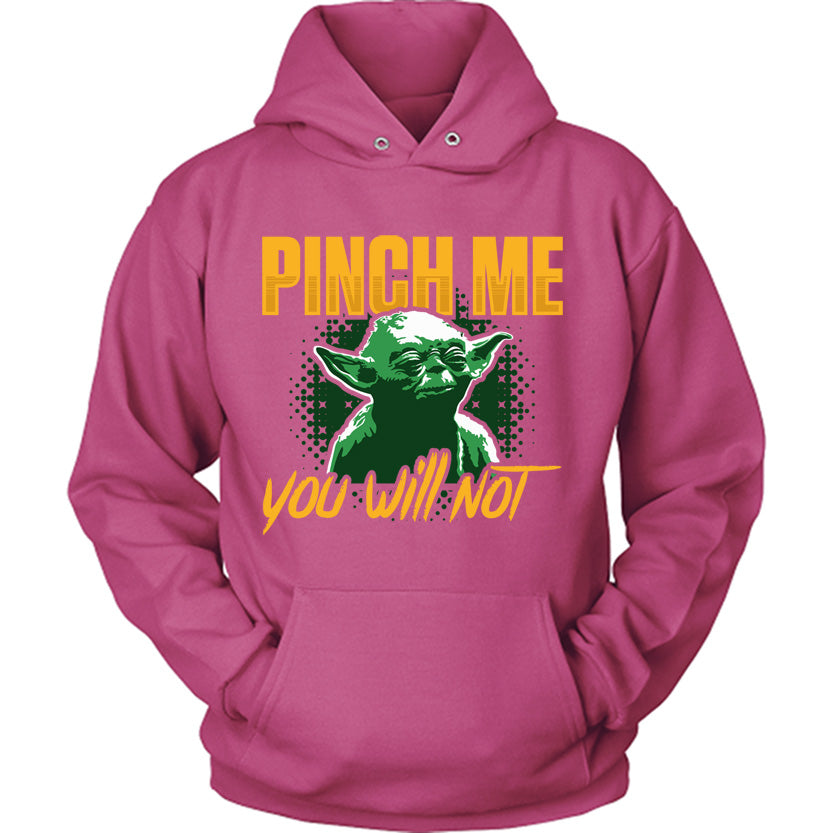 Pinch Me You Will Not