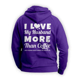 Love Husband More Than Coffee