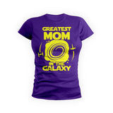 Greatest Mom In The Galaxy
