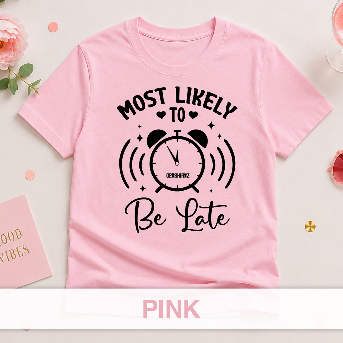 Most Likely To Be Late