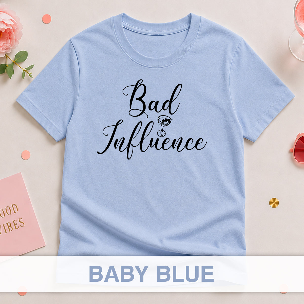 Bad Influence - The Bride Tribe Shirt
