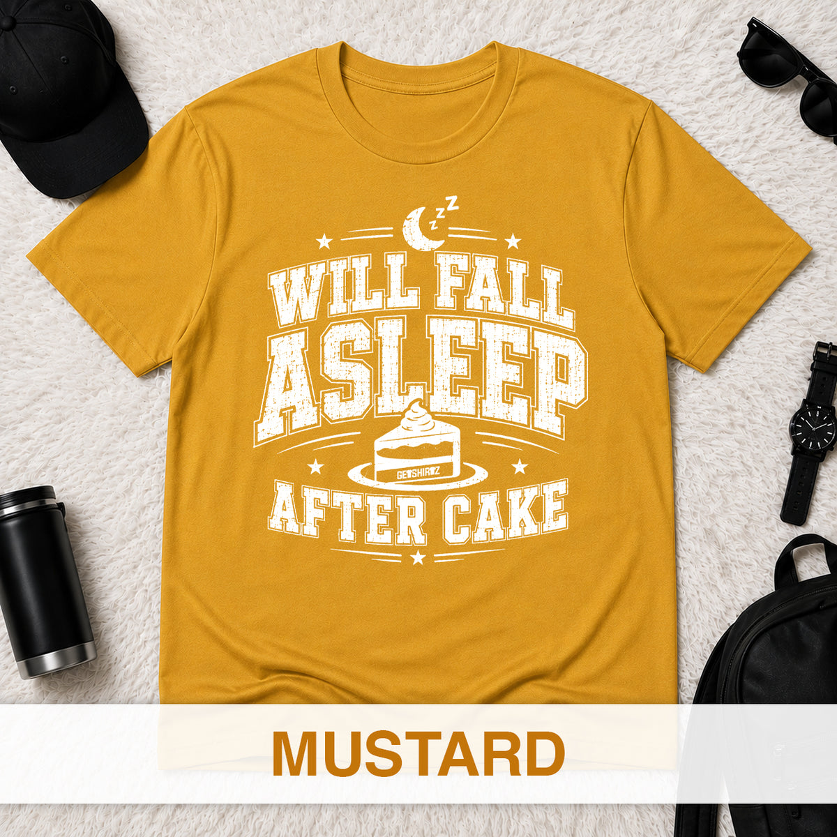 Will Fall Asleep After Cake - The Birthday Boss Crew Shirt