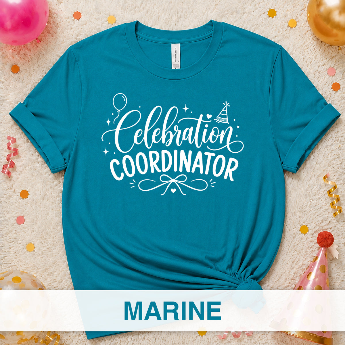 Celebration Coordinator - The Birthday Babe Crew Shirt