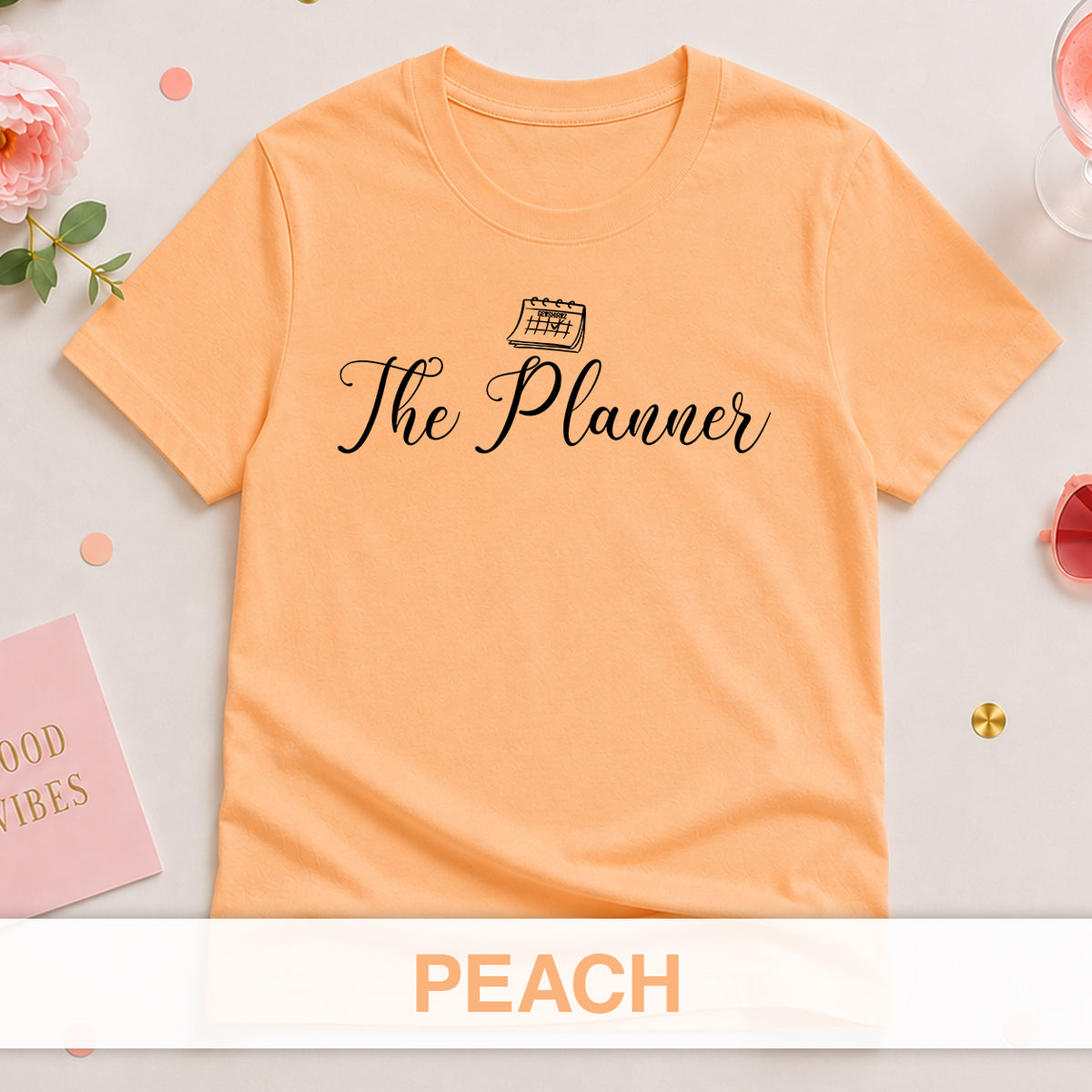 The Planner - The Bride Tribe Shirt
