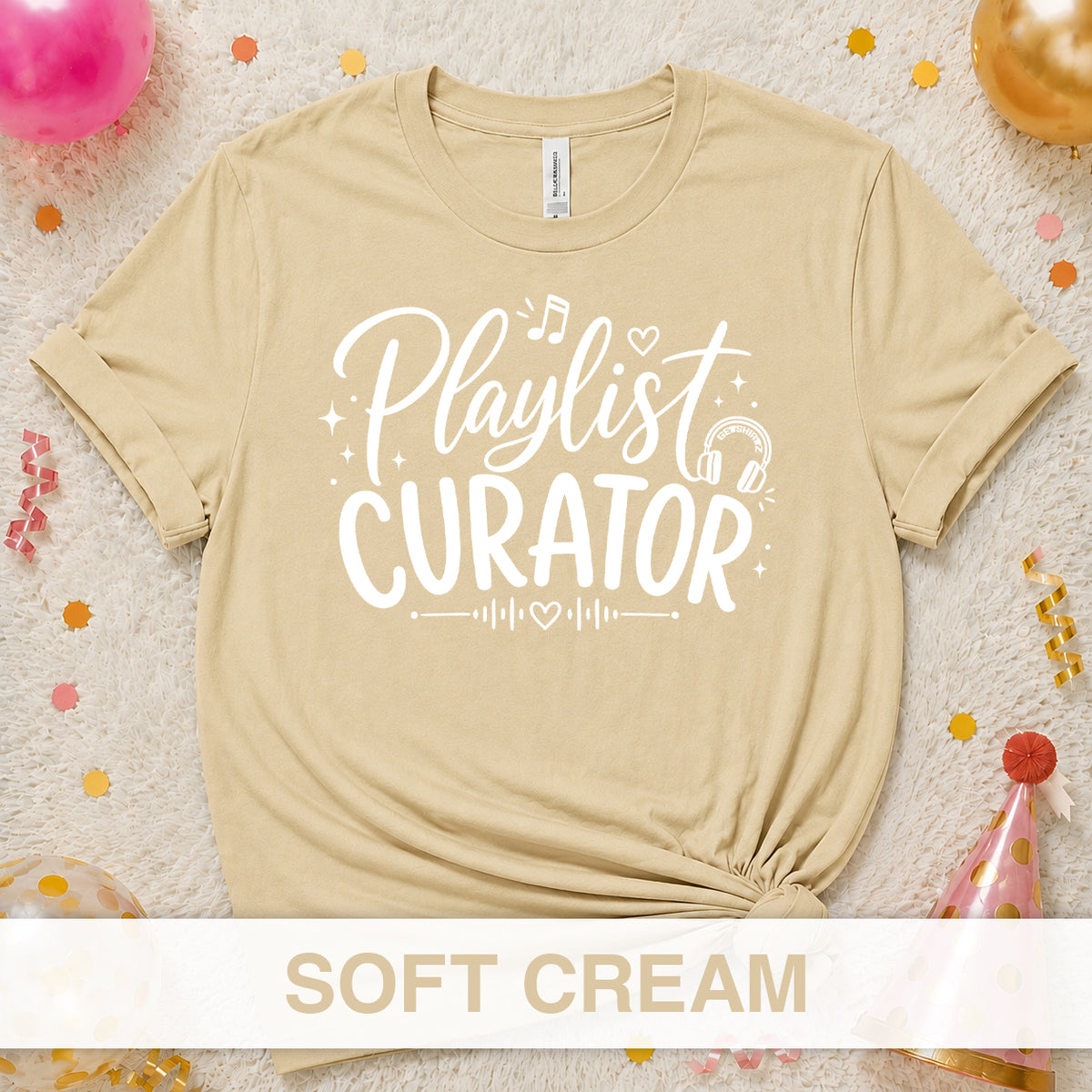 Playlist Curator - The Birthday Babe Crew Shirt