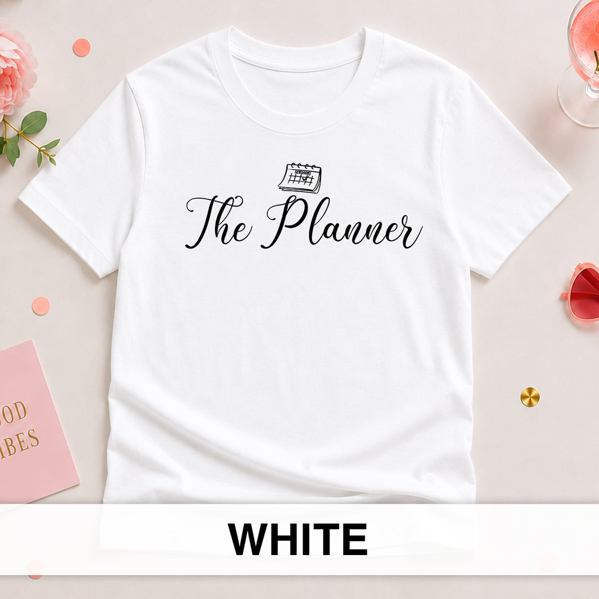 The Planner - The Bride Tribe Shirt