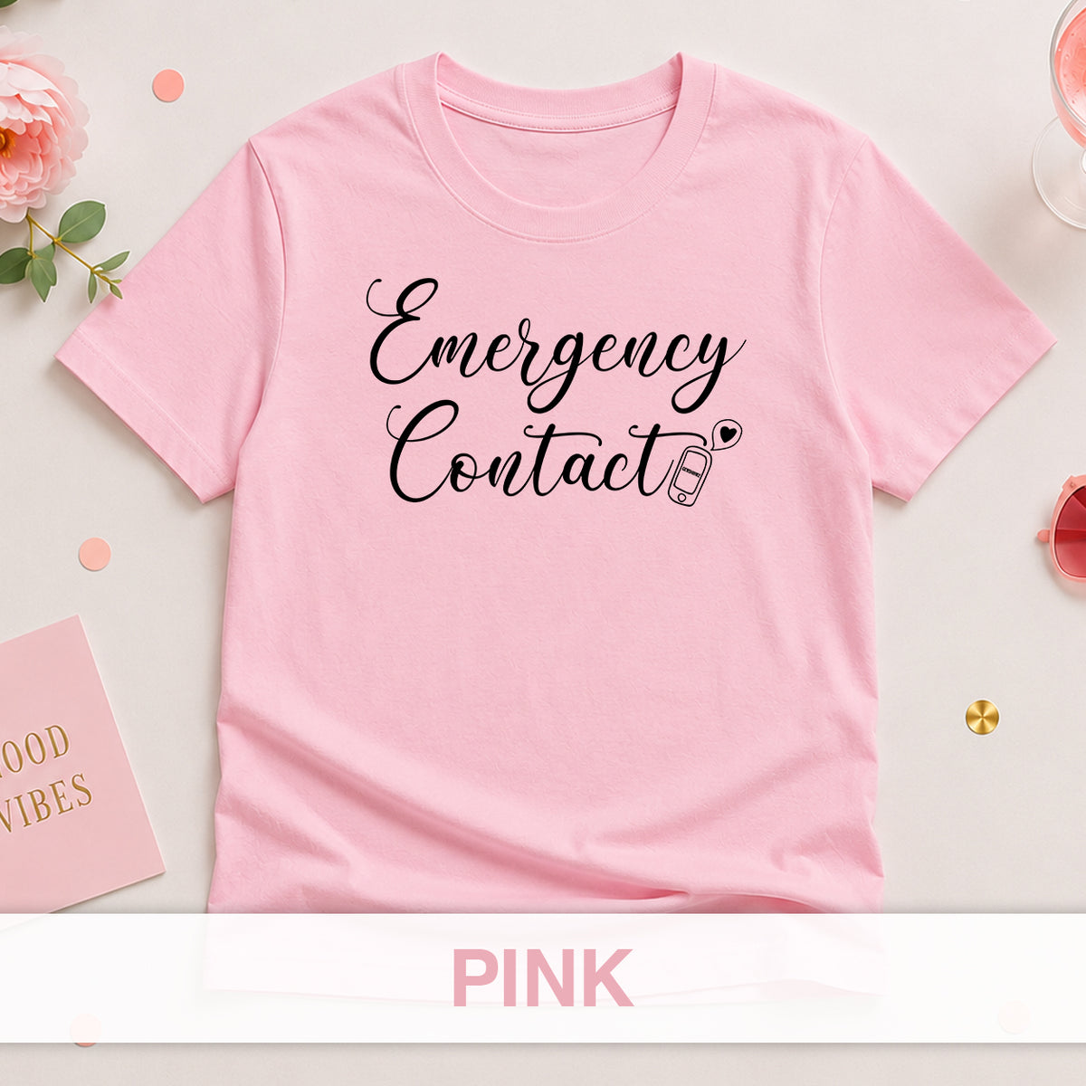 Emergency Contact - The Bride Tribe Shirt