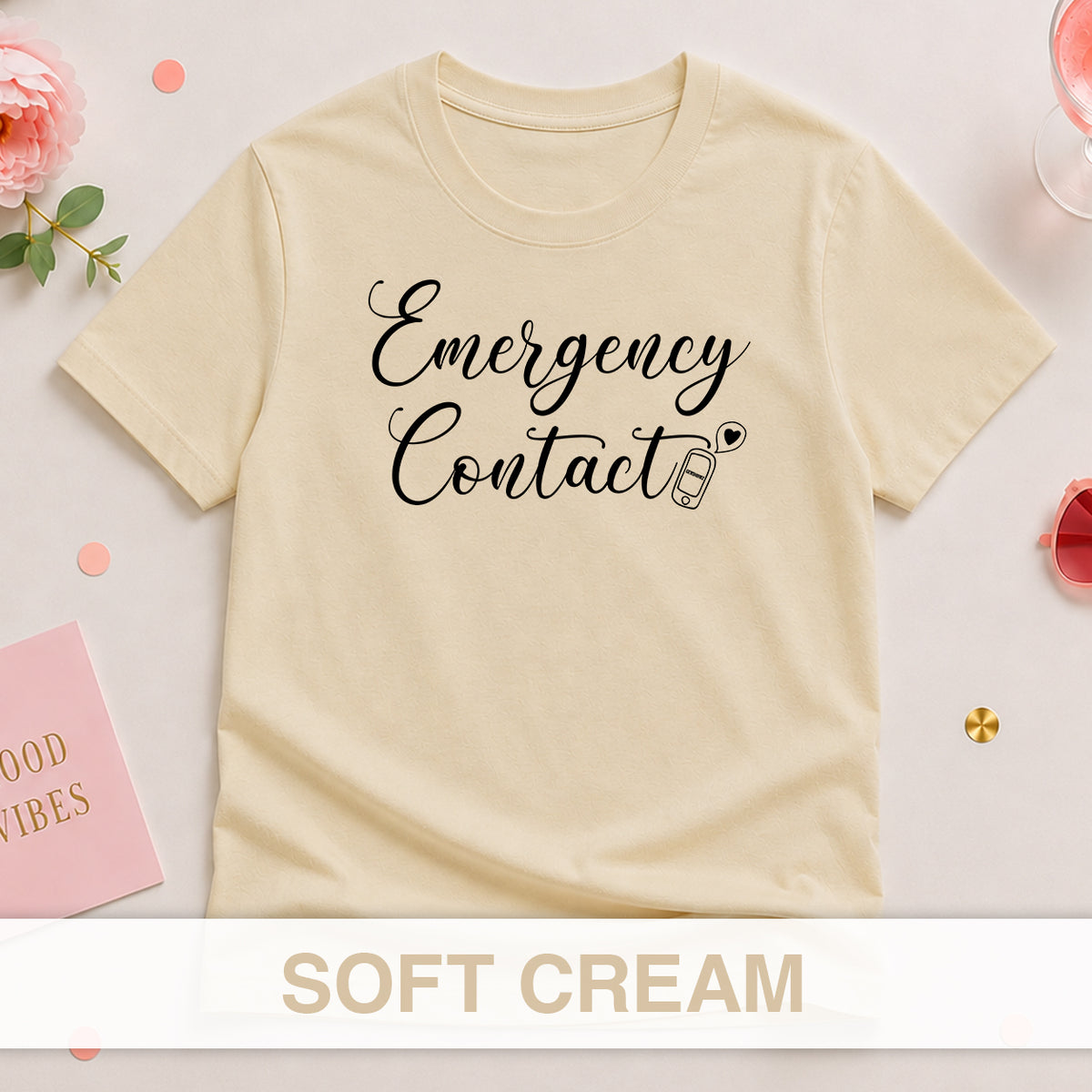 Emergency Contact - The Bride Tribe Shirt