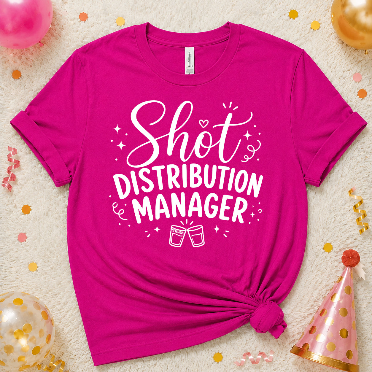 Shot Distribution Manager - The Birthday Babe Crew Shirt