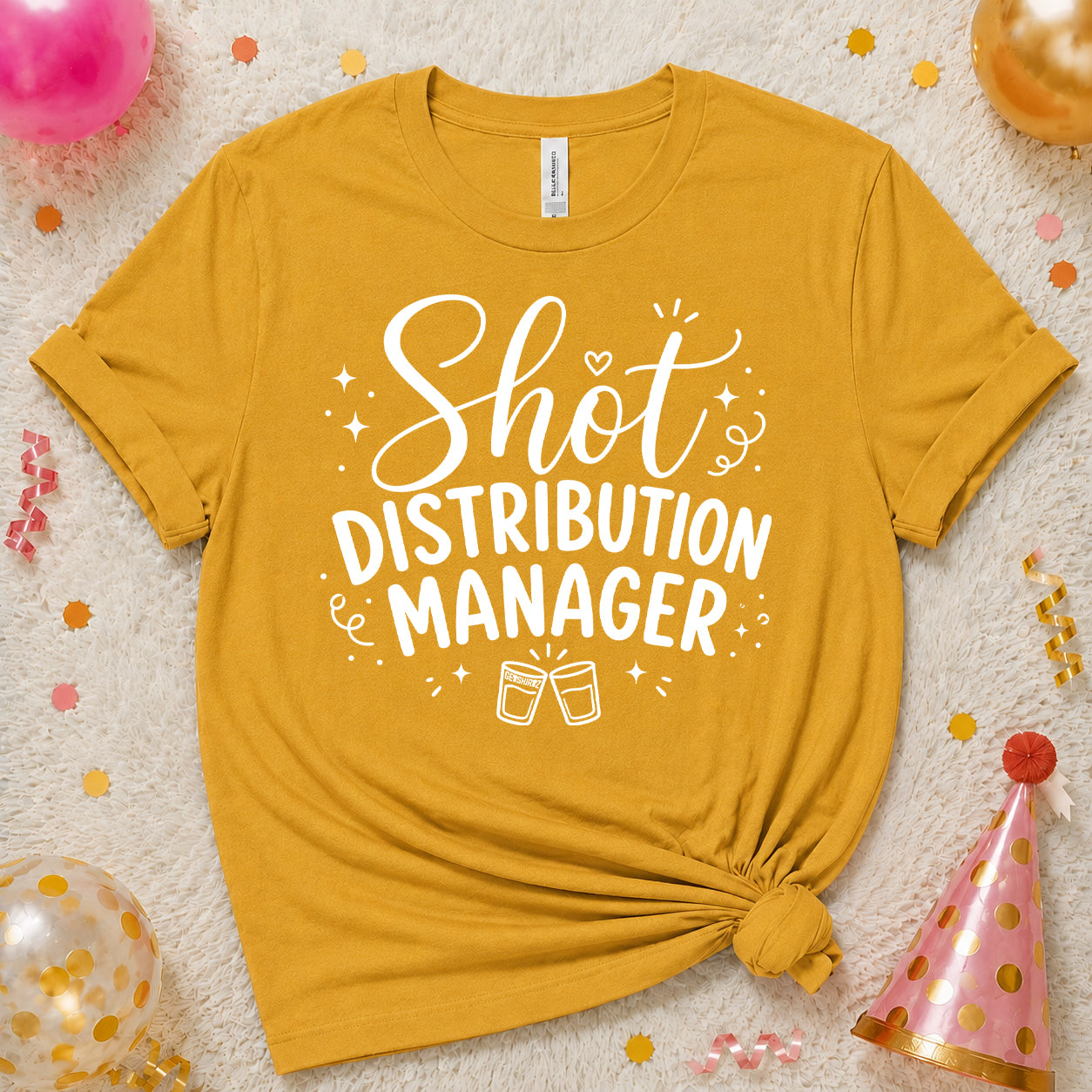 Shot Distribution Manager - The Birthday Babe Crew Shirt