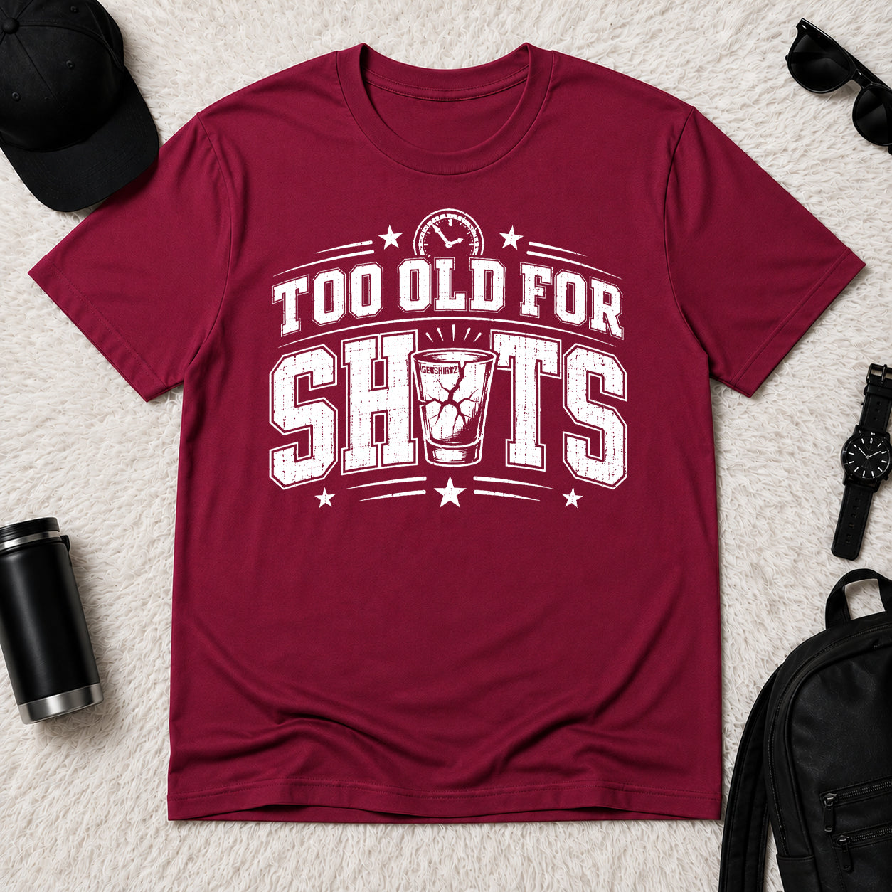 Too Old for Shots - The Birthday Boss Crew Shirt