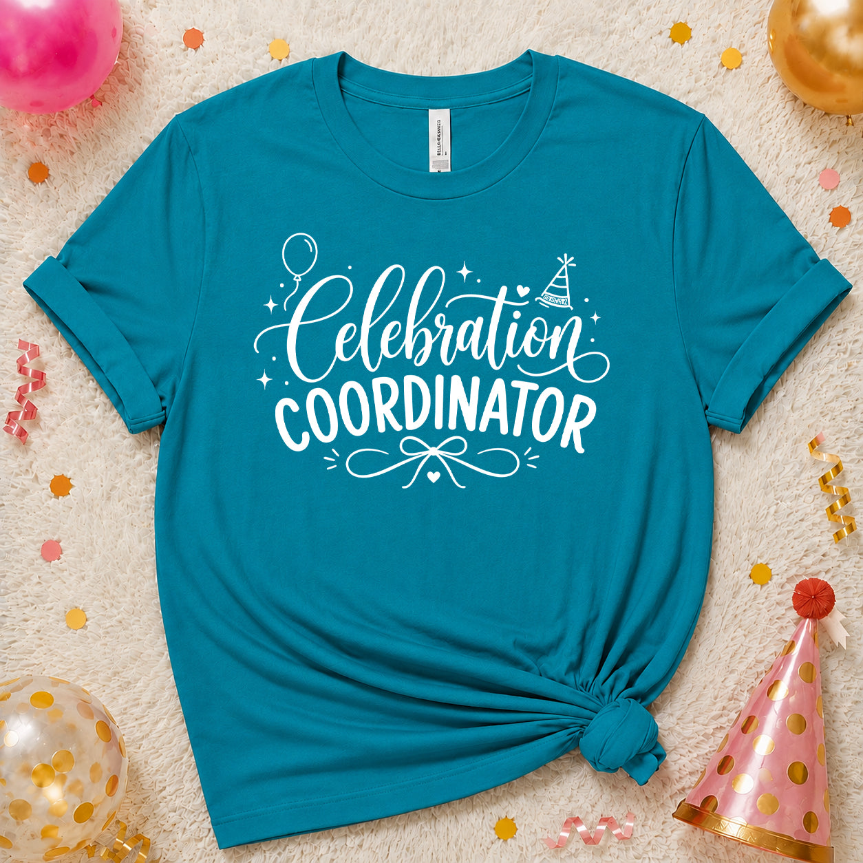 Celebration Coordinator - The Birthday Babe Crew Shirt
