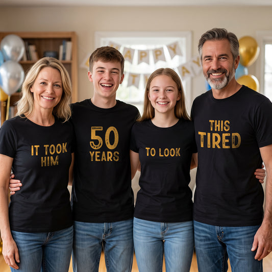 It Took Him 50 Years To Look This Tired Birthday Lineup Shirts